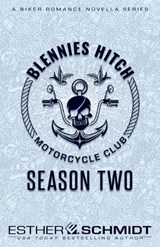 Blennies Hitch Motorcycle Club - Esther E Schmidt - 9798883839695