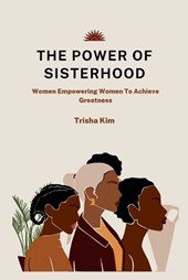 The Power of Sisterhood