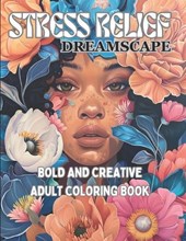 Dreamscape Stress Relief Adult Coloring Book