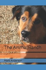 The Animal Ranch - Mark Anderson - 9798883897855