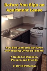 Before You Sign an Apartment Lease - C David Patterson - 9798883940322