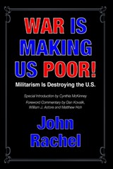 War Is Making Us Poor! - John Rachel - 9798883946133