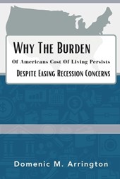 Why The Burden Of Americans Cost Of Living Persists