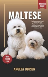 MALTESE Training Guide - Angela Obrien - 9798884006829