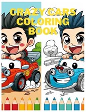 Crazy Cars Coloring Book