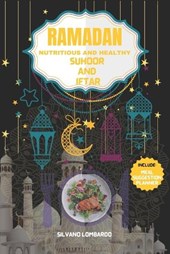 Ramadan Nutritious and Healthy Suhoor and Iftar