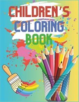 Children's Coloring Activity Book for Boys and Girls - C J Phillips - 9798884258914