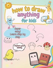 How to Draw Anything For Kids