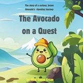 The Avocado on a Quest