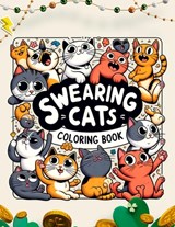 Swearing Cats coloring book: A Hilarious Swear Word Adult with Stress Relieving Designs and Funny Cursed Cat Quotes - Vivian Harper Art - 9798884699618