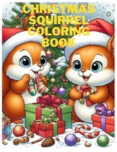 Christmas Squirrel Coloring Book