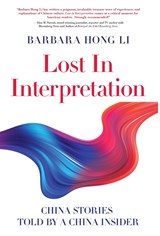 Lost In Interpretation - Barbara Hong Li - 9798885047890