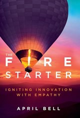 The Fire Starter - April Bell - 9798885047975