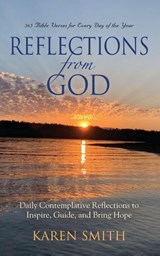 Reflections from God - Karen Smith - 9798885311779