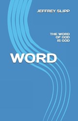 Word - Jeffrey Scott Slipp - 9798885675604