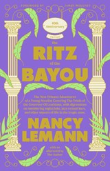 The Ritz of the Bayou - Nancy Lemann - 9798885740708