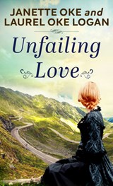 Unfailing Love - Janette Oke - 9798885780025