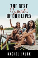 The Best Summer of Our Lives - Rachel Hauck - 9798885791274