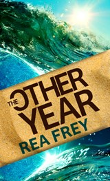 The Other Year - Rea Frey - 9798885792974