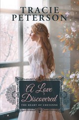 A Love Discovered - Tracie Peterson - 9798885797665
