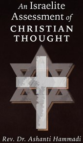 An Israelite Assessment of Christian Thought