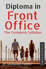Diploma in Front Office The Complete Syllabus - PANDEY,  Dr Anshumali - 9798885915045