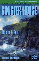 Sinister House - Charles G. Booth - 9798886010749