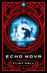 Echo Nova - Clint Hall - 9798886051735