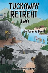 Tuckaway Retreat Two - Karen A Boxell - 9798886152906