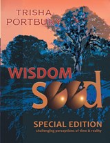 WISDOM SEED - Trisha Portbury - 9798886153316
