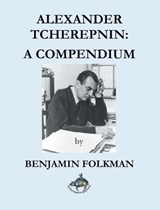Alexander Tcherepnin - Benjamin Folkman - 9798886153675