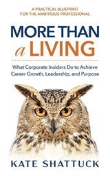 More Than a Living - Kate Shattuck - 9798886360813