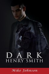 Dark Henry Smith - Mike Johnson - 9798886406368