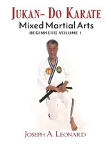 Jukan-Do Karate - Joseph Leonard - 9798886407167