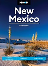 Moon New Mexico (Thirteenth Edition) - Steven Horak - 9798886471083