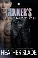 Gunner's Redemption - Heather Slade - 9798886491159