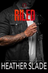 Riled - Heather Slade - 9798886491371