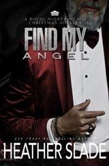 Find My Angel - Heather Slade - 9798886493764