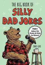 The Big Book of Silly Dad Jokes - Chris Cate - 9798886507287