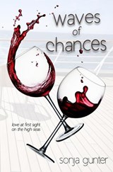 Waves of Chances - Sonja Gunter - 9798886531671