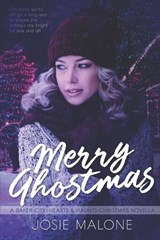 Merry Ghostmas - Josie Malone - 9798886531954
