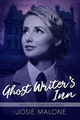 Malone, J: Ghost Writer's Inn - Josie Malone - 9798886534030