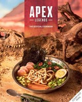 Apex Legends: The Official Cookbook - Jordan Alsaqa ; Tom Grimm - 9798886630022