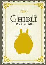 Studio Ghibli Dream Artists - Insight Editions - 9798886639117