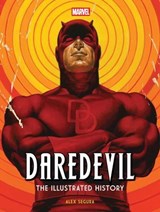 Marvel's Daredevil: The Illustrated History - Alex Segura - 9798886639216