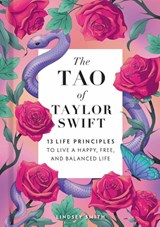 The Tao of Taylor Swift - Lindsey Smith - 9798886743289