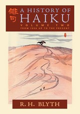 A History of Haiku (Volume Two) - R. H. Blyth - 9798886770032