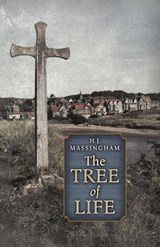 The Tree of Life - H. J. Massingham - 9798886770889