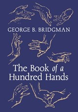 The Book of a Hundred Hands - George B. Bridgman - 9798886770988