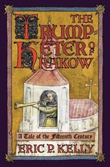 The Trumpeter of Krakow - Eric P Kelly - 9798886771404